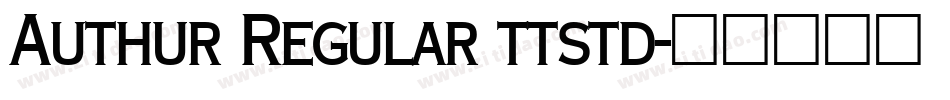 Authur Regular ttstd字体转换